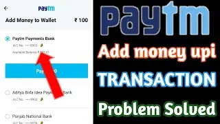 paytm add money upi option not showing | Paytm add money upi problem solved || 2020