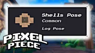 Shells Pose | Roblox Pixel Piece