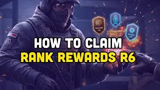 How to claim rank rewards R6?