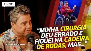 A EXPLICAÇÃO DA SAÚDE DELE | Piunti entrevista Cezar e Paulinho