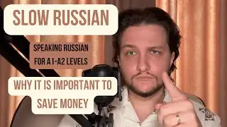 Slow Russian | Why Save Money |  Listening practice Level A2-B1 (RU+EN subtitles) + Exercises
