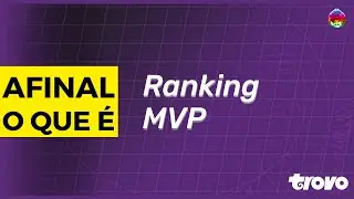 O que &eacute; Ranking MVP na Trovo ?