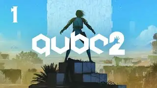 Q.U.B.E. 2 Blind Playthrough: Episode 1: Relearning the Ropes