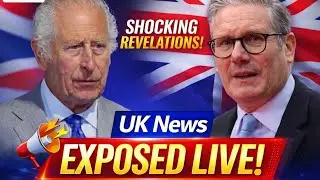 JUST IN: Starmer EXPOSED LIVE | UK Government in Total Chaos!
