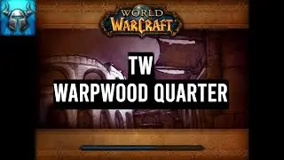 TW: Warpwood Quarter | dungeon (w/addons) | no commentary
