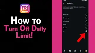 How to Turn Off Daily Limit on Instagram [NEW]
