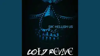 Sik' Hellish Us