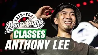 Anthony Lee ★ Night Time ★ Fair Play Dance Camp 2019 ★