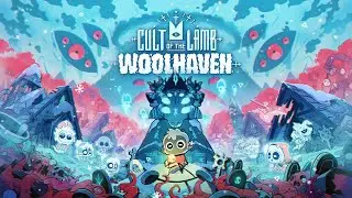 WOOLHAVEN DLC DAY 4 (EXTRA HARD) | Cult of the Lamb: Woolhaven DLC