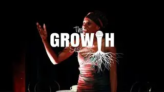 Growth Sessions | Slam Contestant | Kgaugelo Moeng | South African Poetry 