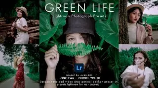 Cara Edit Foto Pake Lightroom  | GREEN LIFE | Edit Lightroom ala Fotografer