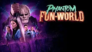 Phantom Fun World | Full Horror Movie | Slasher Horror | FREE4ALL