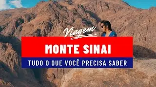 Subindo o MONTE SINAI no EGITO - O que fazer no Egito 2020 🇪🇬