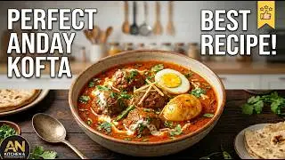 Dadi Maa ke Hath Jaisa Kofta Anday Ka Salan ❤️lOriginal Recipe | AN Kitchen 👩&zwj;🍳#TraditionalCooking