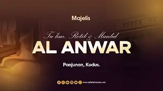 🔴[LIVE] Majelis Ta'lim Rotib & Maulid AL ANWAR | Panjunan Kudus