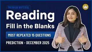 Reading Fill in the Blanks | Prediction Questions | December 2025 | PTE Reading | PTE with Tejal
