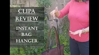 Clipa Review - The Instant Bag Hanger