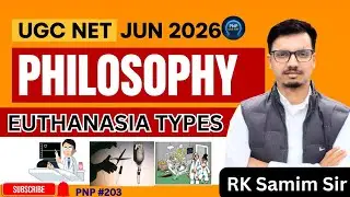 Types of Euthanasia Explained | UGC NET Philosophy Ethics by RK Samim Sir 
