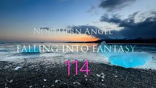Northern Angel - Falling Into Fantasy 114 on DI.FM