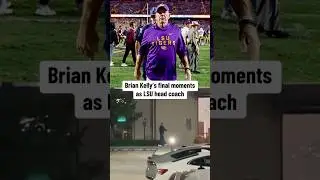 Brian Kelly&rsquo;s Final Moments As LSU&rsquo;s Head Coach