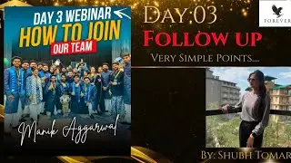 How to Join Our Forever Living Team | Day 3 Webinar Follow up by Shubh Tomar..💼🔥