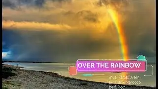 Over the Rainbow - accordion - arr. F. Marocco - played by Piotr on Victoria accordion