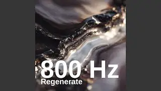 800 Hz Regenerate
