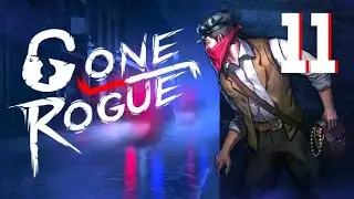Я ОБНЁС ПРИЗЫВНОЙ ПУНКТ в Gone Rogue | Невероятное Прохождение 11