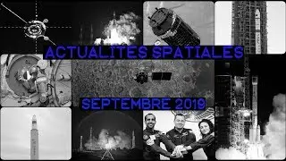 Actualit&eacute;s spatiales de septembre : des lancements chinois et russes, Chandrayaan-2 et l'ISS