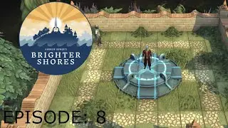 I Really Need To Make Some Money | Brighter Shores #8