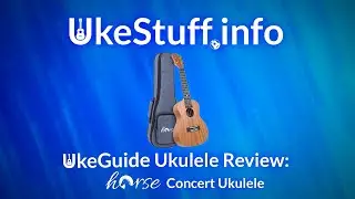 Ukulele Review: Horse Concert Ukulele