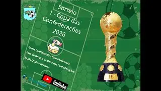 24-01-2026 - Sorteio I Copa das Confedera&ccedil;&otilde;es FIFA 2026