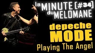 LA MINUTE DU MELOMANE #34 - DEPECHE MODE
