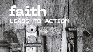Faith That Works: 