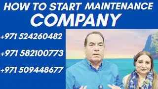 HOW TO START AND MANAGE BUILDING MAINTENANCE SERVICE BUSINESS IN DUBAI UAE 🇦🇪  | WATCH THIS AND KNOW