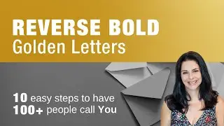 Reverse Bold Golden Letters&hellip;10 Easy Steps to Have Over 100+ People Call You!