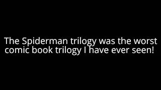 Spiderman SUCKS!!!