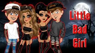 Little Bad Girl - MSP Version