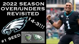 2022 Eagles Over/Under Predictions Revisited & Analysis I Birds of the Roundtable