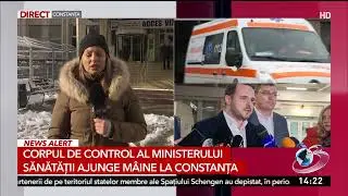 Corpul de control al Ministerului Sănătății ajunge mâine la Constanța