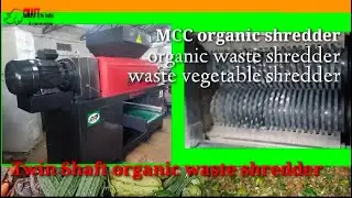 Food Waste shredder, Vegetable Waste Shredder, # Organic waste Shredder, MCC organic waste Shredder.