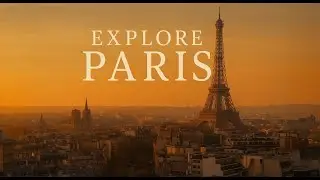 Paris: Fascinating History and Fun Facts About the City of Light