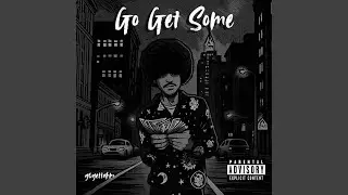 Go Get Some