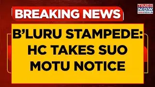 Bengaluru Stampede Update: Karnataka High Court Takes Suo Motu Notice, Hearing Today At 2:30 PM