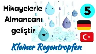 Almanca Hikayelerle Kelime Hazneni Genişlet - Kleiner Regentropfen