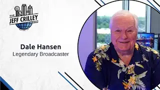 Dale Hansen, Legendary Broadcaster | The Jeff Crilley Show