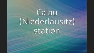 Calau (Niederlausitz) station
