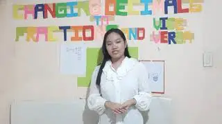 DEMO TEACHING  |  Changing Decimals to Fractions  and Vice Versa
