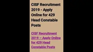 CISF Head Constable Recruitment 2019 Apply Online | 429 Head Constable Posts