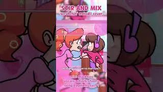stir & mix / scratchin' melodii ★ ver. @shishishiena  & @markkoo  #shorts